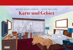 Houellebecq, Michel. Karte und Gebiet - Graphic Novel. DuMont Buchverlag GmbH, 2023.