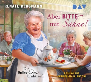 Bergmann, Renate. Aber bitte mit Sahne! Die Online-Omi brüht auf - Lesung mit Carmen-Maja Antoni (5 CDs). Der Audio Verlag GmbH, 2026.