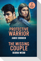 Protective Warrior / The Missing Couple