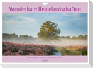 Wunderbare Heidelandschaften (Wandkalender 2025 DIN A4 quer), CALVENDO Monatskalender