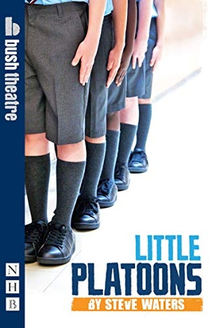 Waters, Steve. Little Platoons. Theatre Communications Group, 2011.