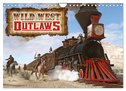 Wild West Outlaws (Wandkalender 2024 DIN A4 quer), CALVENDO Monatskalender
