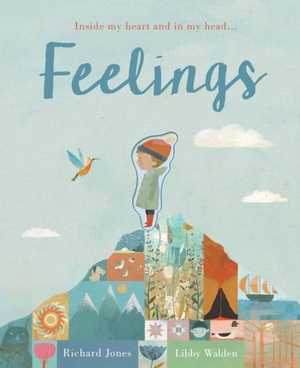 Walden, Libby. Feelings. Little Tiger Press Group, 2018.