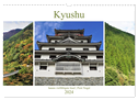 Kyushu - Japans vielfältigste Insel (Wandkalender 2024 DIN A3 quer), CALVENDO Monatskalender