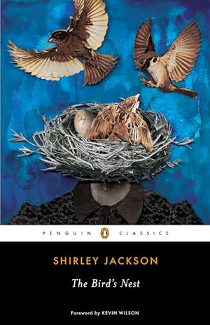 Jackson, Shirley. The Bird's Nest. Penguin Publishing Group, 2014.