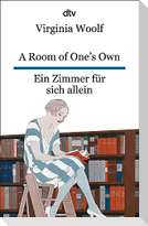 A Room of One's Own Ein Zimmer für sich allein