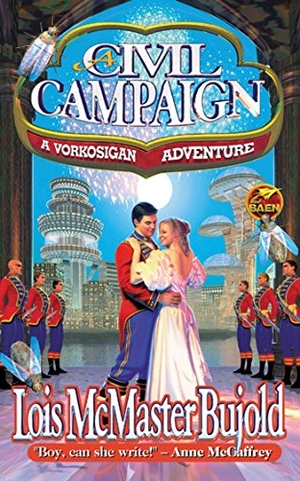 Bujold, Lois Mcmaster. A Civil Campaign. Baen, 1999.