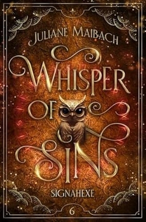 Maibach, Juliane. Whisper of Sins - Signahexe. NOVA MD, 2023.