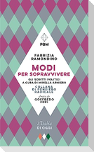 Modi per sopravvivere. Gli scritti politici