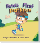 Pete's First parkrun