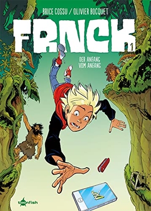 Bocquet, Olivier. FRNCK. Band 1 - Der Anfang vom Anfang. Splitter Verlag, 2021.
