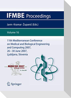 11th Mediterranean Conference on Medical and Biological Engineering and Computing 2007
