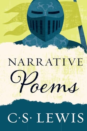Lewis, C S. Narrative Poems. HarperCollins Publishers, 2023.