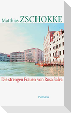Die strengen Frauen von Rosa Salva