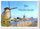 Die Niederlande (Tischkalender 2025 DIN A5 quer), CALVENDO Monatskalender