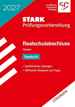 STARK Lösungen zu Deutsch - Realschulabschluss 2027 Hessen - Prüfungsvorbereitung. Stark Verlag GmbH, 2026.