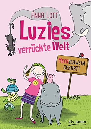 Lott, Anna. Luzies verrückte Welt - Meerschwein gehabt. dtv Verlagsgesellschaft, 2016.