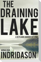 The Draining Lake