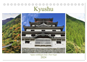 Kyushu - Japans vielfältigste Insel (Tischkalender 2024 DIN A5 quer), CALVENDO Monatskalender