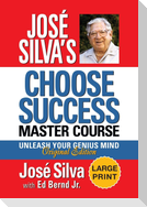 José Silva's Choose Success Master Course