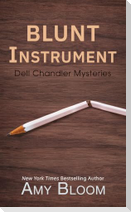 Blunt Instrument