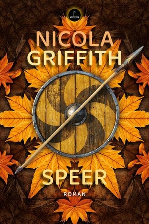 Griffith, Nicola. Speer - Roman. Carcosa Verlag, 2026.