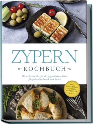 Ioannou, Mira. Zypern Kochbuch: Die leckersten Rezepte der zypriotischen Küche für jeden Geschmack und Anlass - inkl. Fingerfood, Desserts, Getränken & Dips. Edition Lunerion, 2024.