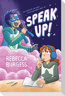 Speak Up!