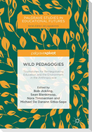 Wild Pedagogies