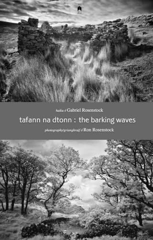 Rosenstock, Gabriel. The Barking Waves / Tafann Na Dtonn. Arlen House, 2024.