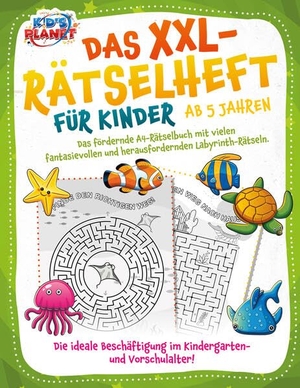 Liebing, Elena. Das XXL-Rätselheft für Kinder ab 5 Jahren: Das fördernde A4-Rätselbuch mit fantasievollen und herausfordernden Labyrinth-Rätseln. Die ideale Beschäftigung im Kindergarten- und Vorschulalter!. EoB, 2024.