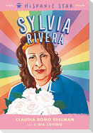 Hispanic Star: Sylvia Rivera