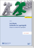Last Minute Fachkräfte für Lagerlogistik