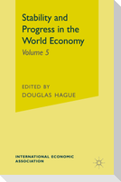 Stability and Progress in the World Economy