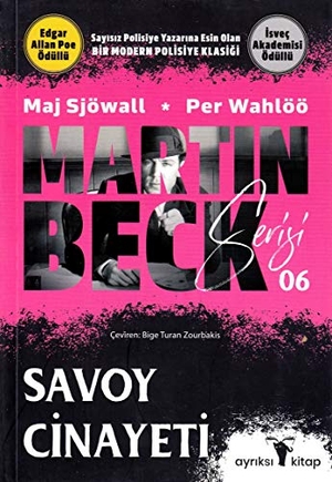 Sjöwall, Maj / Per Wahlöö. Martin Beck Serisi 6 - Savoy Cinayeti. Ayriksi, 2024.