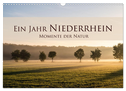 Ein Jahr Niederrhein Momente der Natur (Wandkalender 2024 DIN A3 quer), CALVENDO Monatskalender