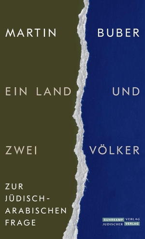 Buber, Martin. Ein Land und zwei Völker - Zur jüdisch-arabischen Frage | Mit einer Nachbemerkung nach dem 7. Oktober 2023. Juedischer Verlag, 2026.