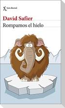 Rompamos el hielo