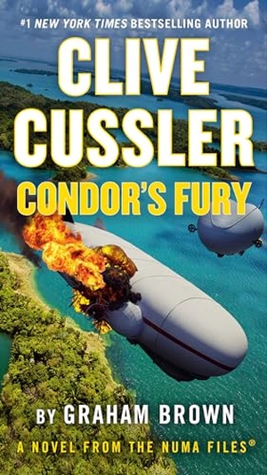 Brown, Graham. Clive Cussler Condor's Fury. Penguin Publishing Group, 2024.