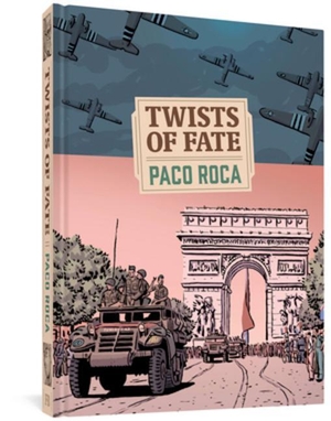 Roca, Paco. Twists of Fate. Fantagraphics Books, 2018.