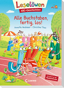 Leselöwen ABC-Geschichten - Alle Buchstaben, fertig, los!
