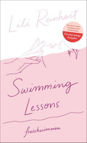 Reinhart, Lili. Swimming Lessons - freischwimmen - (zweisprachige Ausgabe Englisch/Deutsch). FISCHER New Media, 2020.