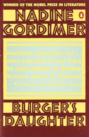 Gordimer, Nadine. Burger's Daughter. Penguin Random House Sea, 1980.