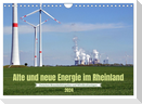 Alte und neue Energie im Rheinland - zwischen Braunkohletagebau und Windkraftanlagen (Wandkalender 2024 DIN A4 quer), CALVENDO Monatskalender