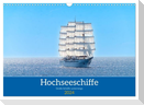 Hochseeschiffe (Wandkalender 2024 DIN A3 quer), CALVENDO Monatskalender