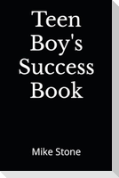 Teen Boy's Success Book
