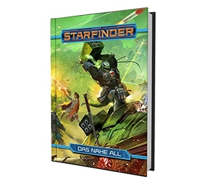 Baker, Kate / Jarzabski, Jenny et al. Starfinder Das Nahe All. Ulisses Spiel & Medien, 2020.