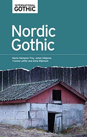 Hõglund, Johan / Yvonne Leffler et al (Hrsg.). Nordic Gothic. Manchester University Press, 2020.