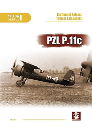 Belcarz, Bartlomiej / Kopa&. Pzl P.11c. MMP, 2020.