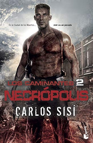 Sisí, Carlos. Necrópolis. Booket, 2019.